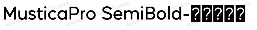 MusticaPro SemiBold字体转换
